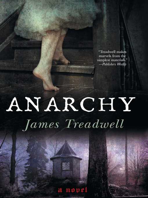 Title details for Anarchy by James Treadwell - Wait list